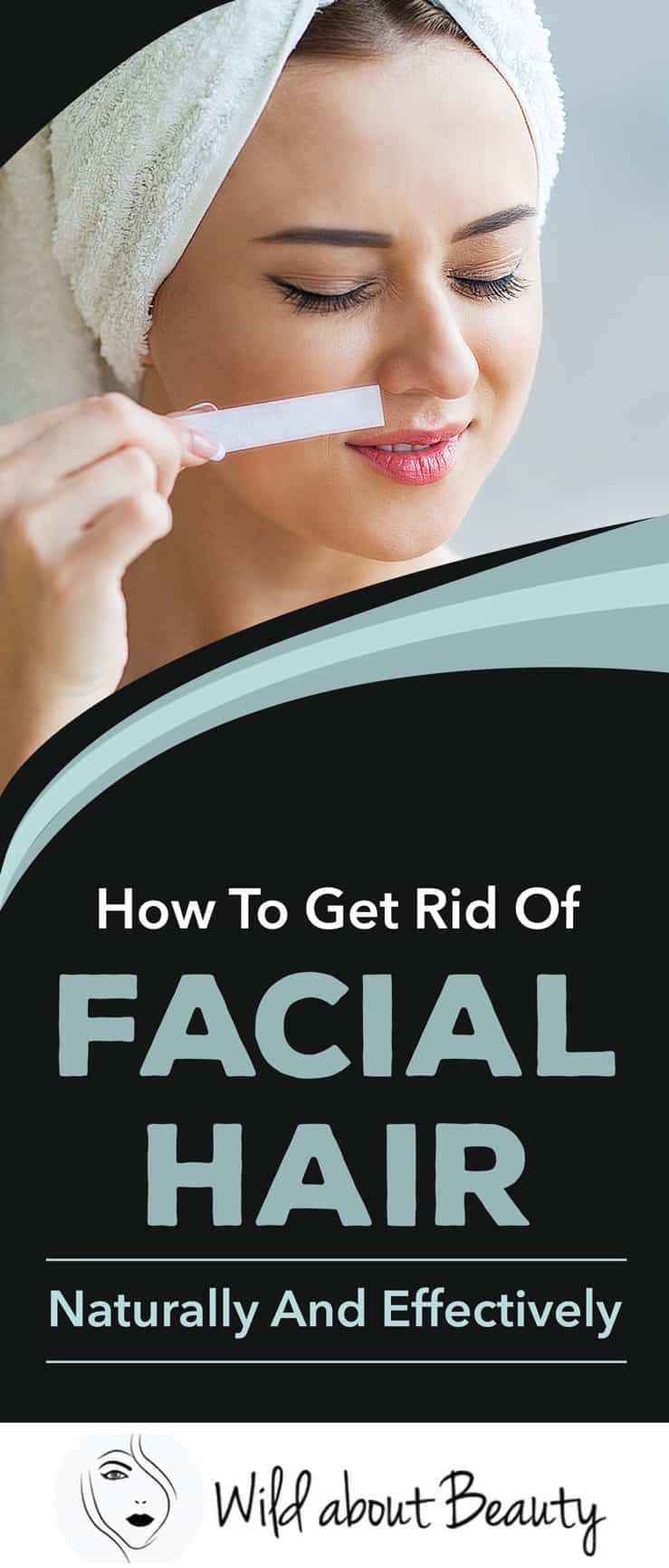 How To Get Rid Of Facial Hair