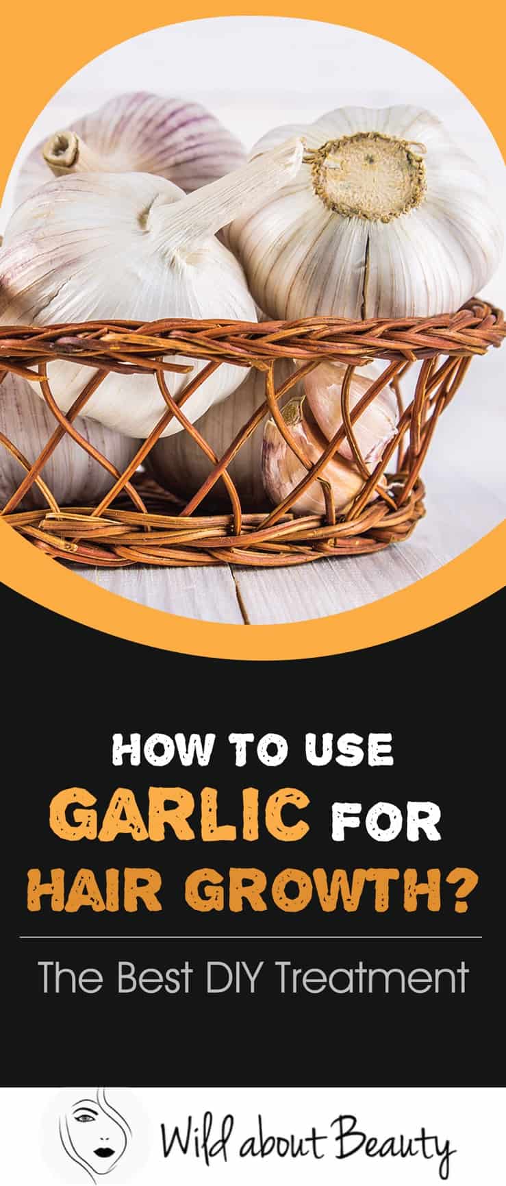 How to Use Garlic for Hair Growth? The Best DIY Treatment