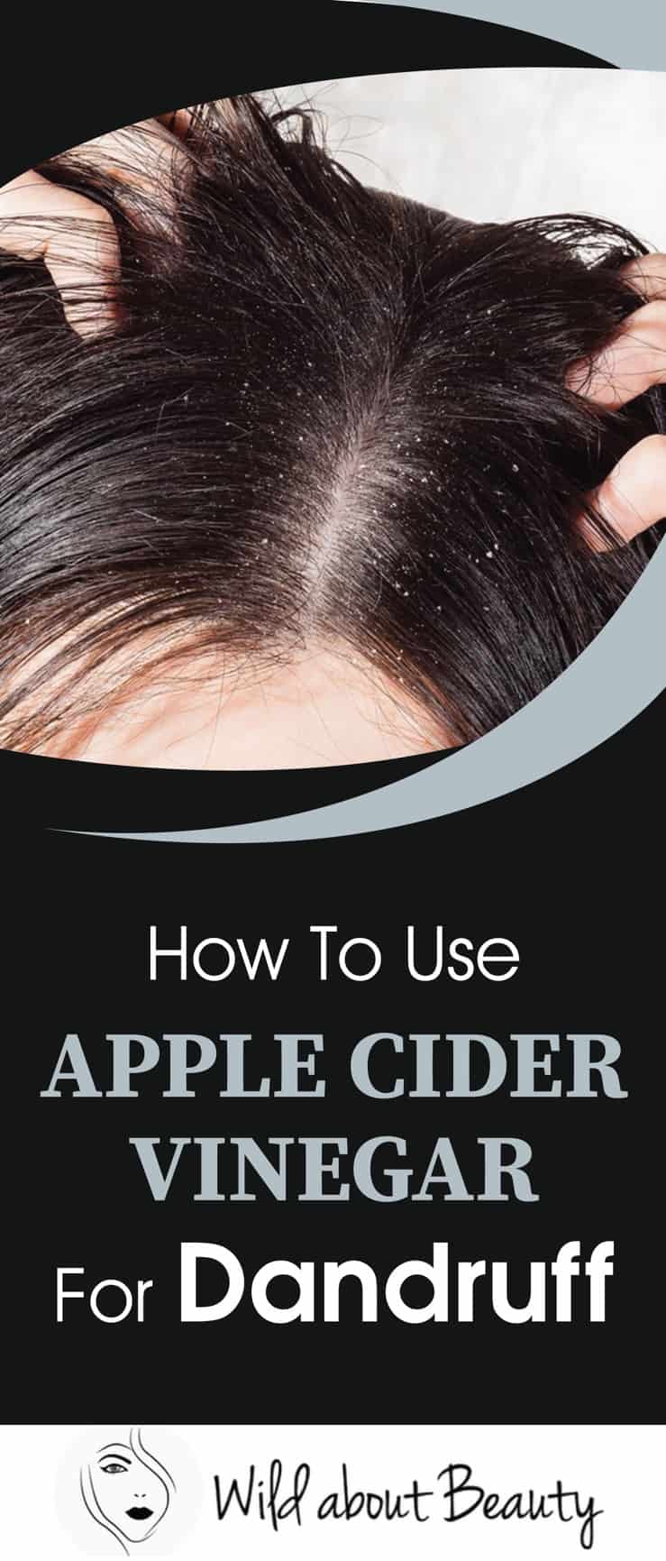 How to Use Apple Cider Vinegar for Dandruff