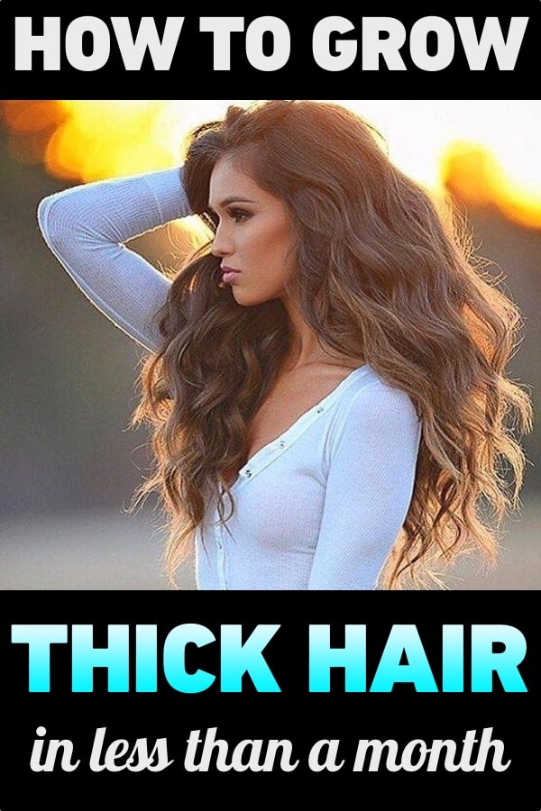 How to Grow Thick Hair in Less Than a Month - Wild About Beauty