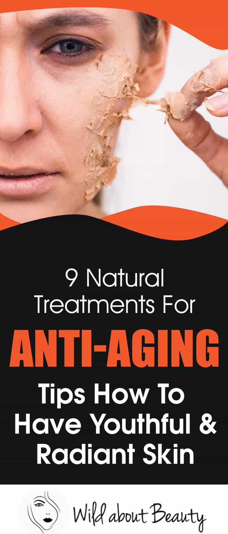 9 Natural Treatments For Anti-Aging