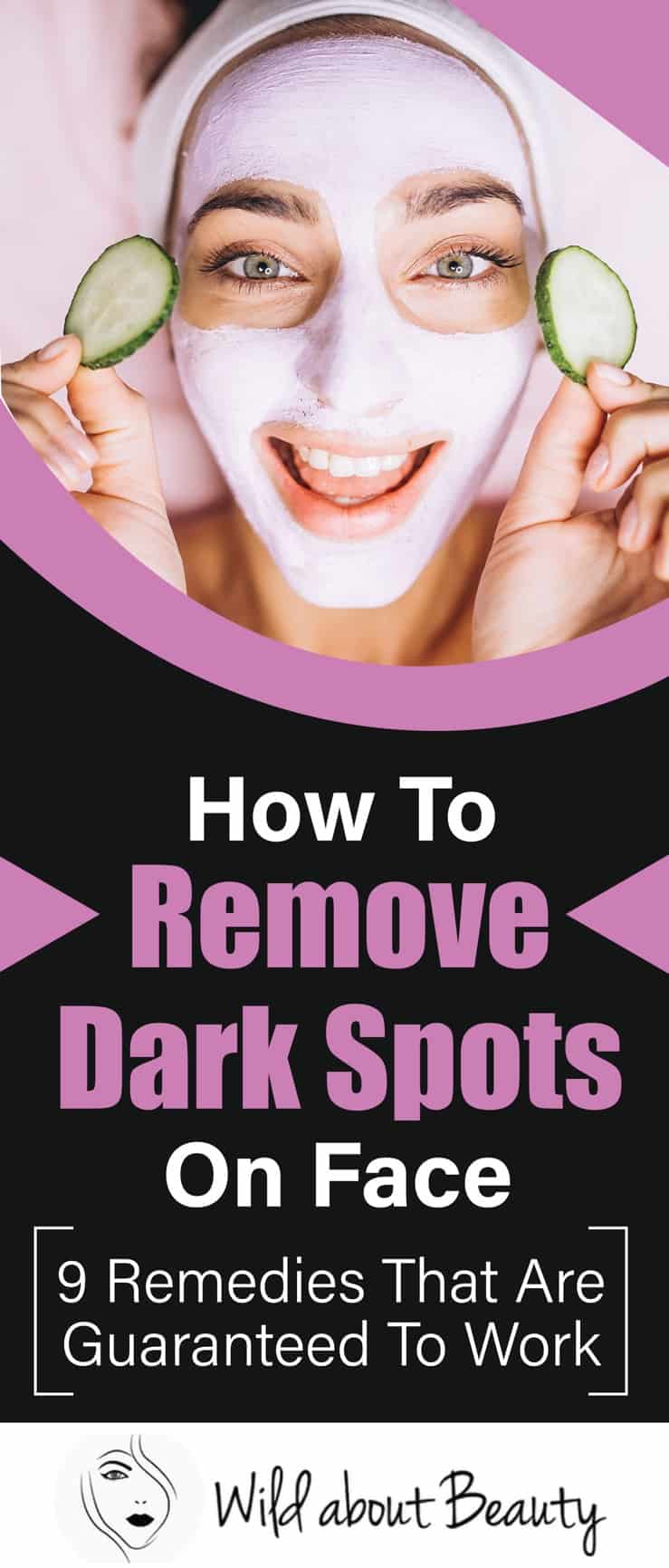 How To Remove Dark Spots On Face