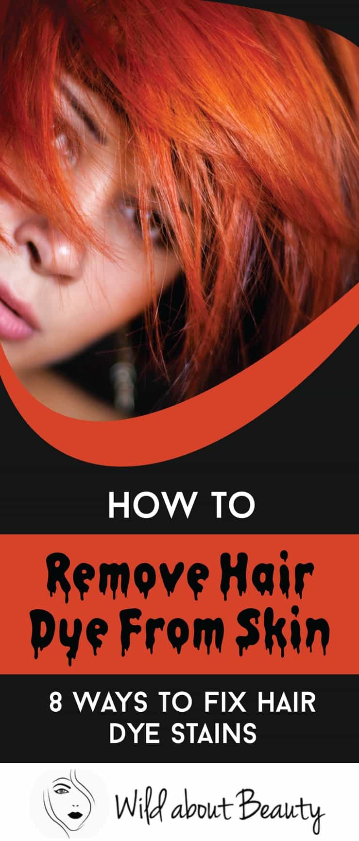 How To Remove Hair Dye From Skin