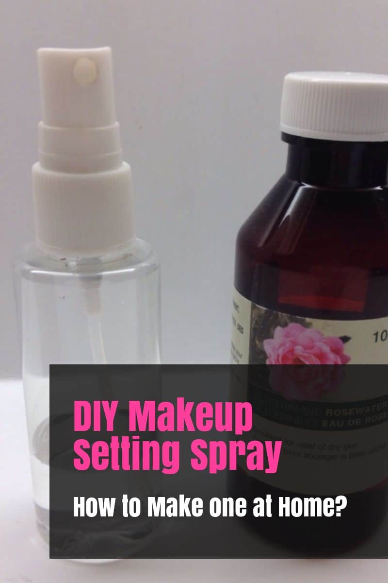 DIY Makeup setting spray