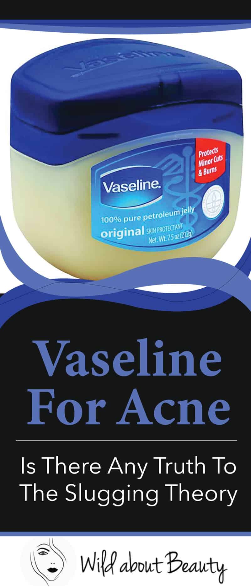 Vaseline For Acne